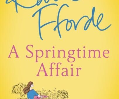 A Springtime Affair  by Katie Fforde Discount