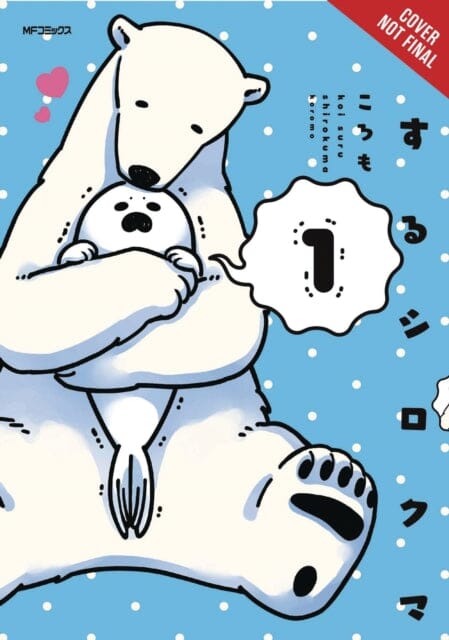 A Polar Bear in Love Vol. 1 by Koromo Hot on Sale