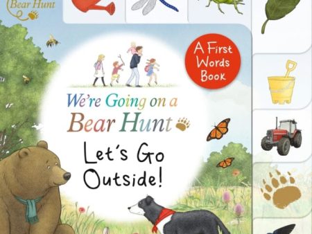 We re Going on a Bear Hunt: Let s Go Outside! Tabbed board book Online