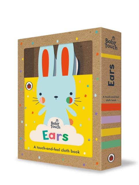 Baby Touch: Ears : A touch-and-feel cloth book For Sale