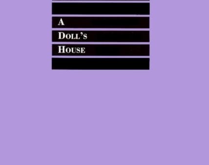 A Doll s House by Henrik Ibsen Hot on Sale