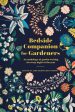 Bedside Companion for Gardeners: An anthology of garden writing for every night of the year by Jane McMorland Hunter Online Sale