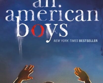 All American Boys: Carnegie Medal-Winning Author by Jason Reynolds For Discount