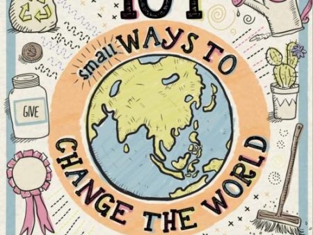 101 Small Ways to Change the World Online Sale