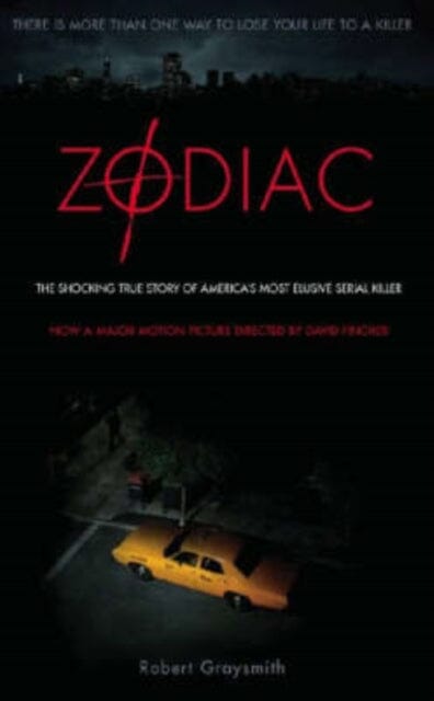 Zodiac: The Shocking True Story of America s Most Bizarre Mass Murderer by Robert Graysmith Fashion