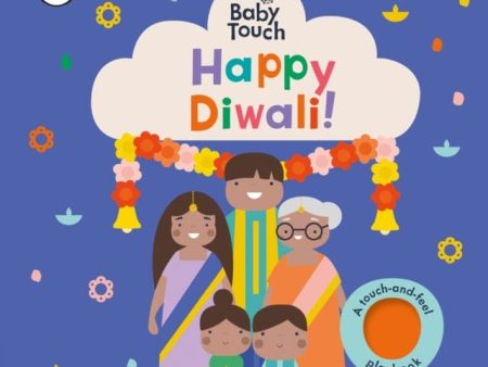 Baby Touch: Happy Diwali!  A touch-and-feel playbook by Ladybird on Sale