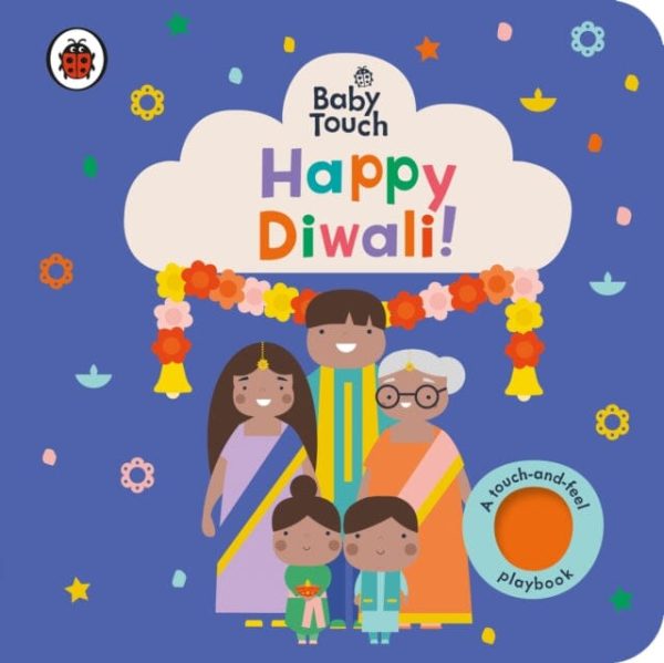 Baby Touch: Happy Diwali!  A touch-and-feel playbook by Ladybird on Sale