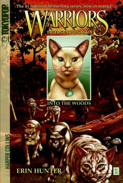 Warriors Manga: Tigerstar and Sasha #1: Into the Woods by Erin Hunter Online