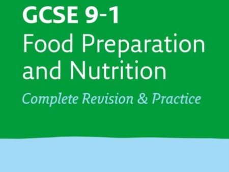 WJEC Eduqas GCSE 9-1 Food Preparation and Nutrition All-in-One Complete Revision and Practice : For the 2020 Autumn & 2021 Summer Exams For Cheap