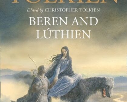 Beren and Luthien by J. R. R. Tolkien Online