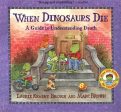 When Dinosaurs Die : A Guide to Understanding Death Discount