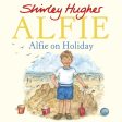 Alfie on Holiday by Shirley Hughes Online Sale