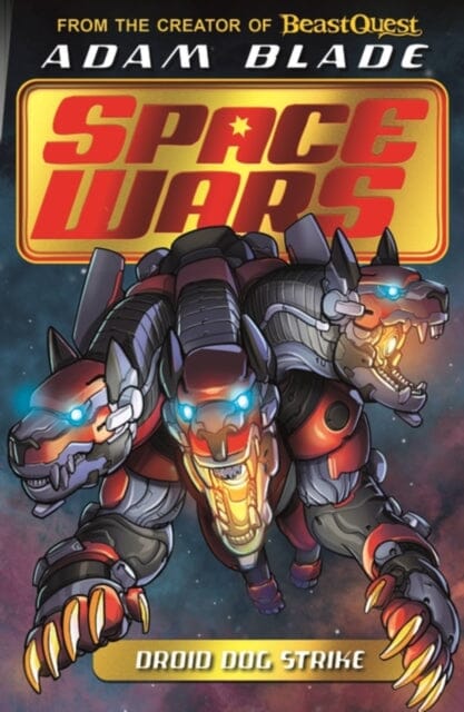 Beast Quest: Space Wars: Droid Dog Strike : Book 4 For Discount