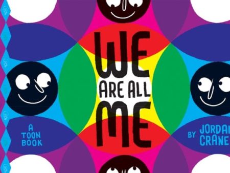 We Are All Me : TOON Level 1 by Jordan Crane For Cheap