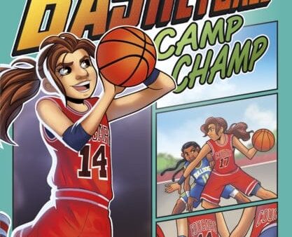 Basketball Camp Champ by Jake Maddox Online