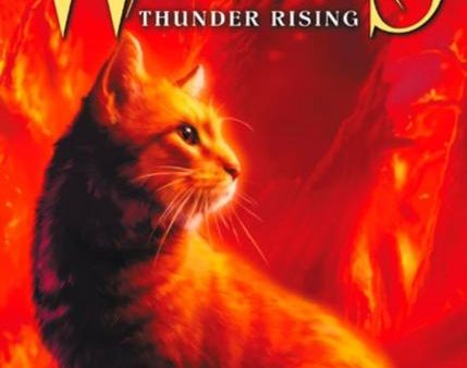 Warrior Cats by Erin Hunter: Series: Dawn of the Clans #2: Thunder Rising Sale