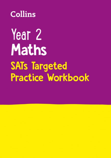 Year 2 Maths KS1 SATs Targeted Practice Workbook: For the 2022 Tests Hot on Sale