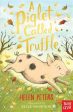 A Piglet Called Truffle Fashion