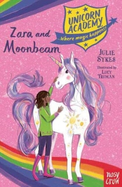 Unicorn Academy: Zara and Moonbeam by Julie Sykes on Sale