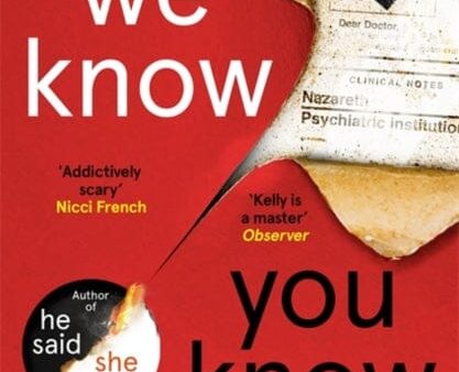 We Know You Know  by Erin Kelly For Discount